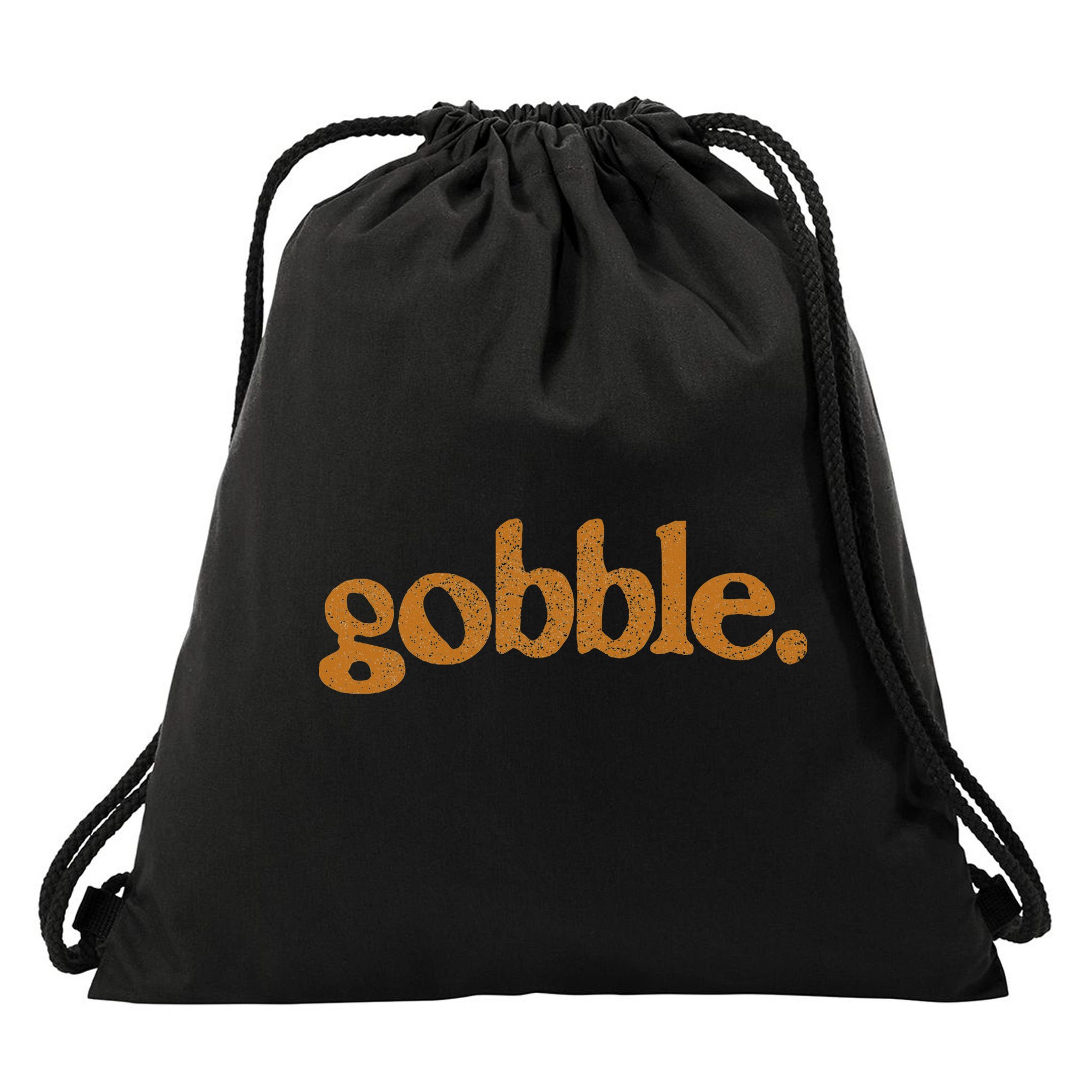 Thanksgiving Gobble Funny Turkey Day Drawstring Bag