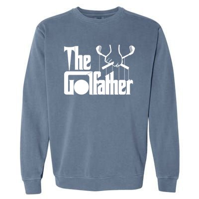 The Golf Father Funny Golfing Garment-Dyed Sweatshirt