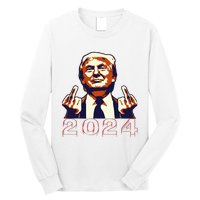 Trump Giving Finger 2024 Flipping Off Design Long Sleeve Shirt