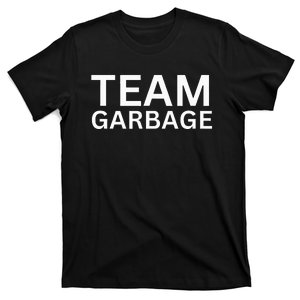 Team Garbage For Trump Trump Supporters T-Shirt