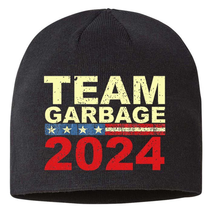 Team Garbage For Trump 2024 Elections 2024 Vote For Trump Sustainable Beanie