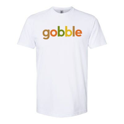 Thanksgiving Gobble Fall Turkey Day Thanks Cute Gift Softstyle® CVC T-Shirt