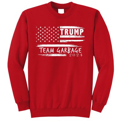 Team Garbage For Trump 2024 Garbage For Trump Votetrump 2024 Sweatshirt