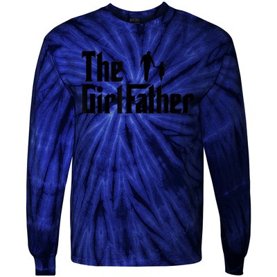 The Girl Father Funny Dad Of Girls Daddy Daughter Tie-Dye Long Sleeve Shirt