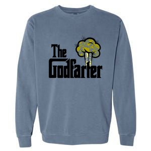 The Godfarter Fart Dad Joke FatherS Day Gift Garment-Dyed Sweatshirt