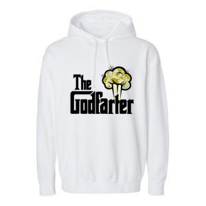 The Godfarter Fart Dad Joke FatherS Day Gift Garment-Dyed Fleece Hoodie