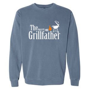 The Grillfather Funny Smoker Grilling Dad Gift Garment-Dyed Sweatshirt