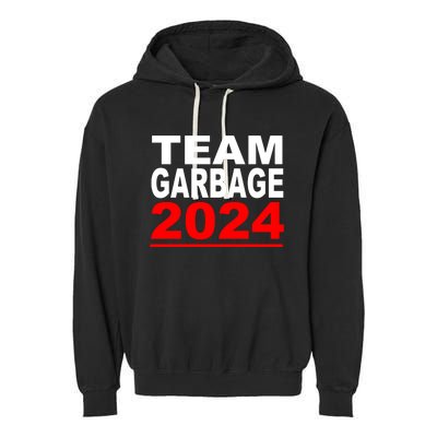 Team Garbage For Trump 2024 Maga Garment-Dyed Fleece Hoodie