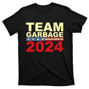 Team Garbage For Trump 2024 Elections 2024 Vote For Trump T-Shirt