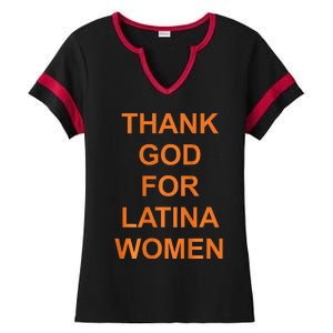 Thank God For Latina Ladies Halftime Notch Neck Tee