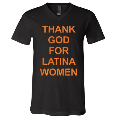 Thank God For Latina V-Neck T-Shirt