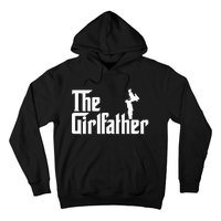 The Girl Father Gift Funny Dad Of Best Hoodie