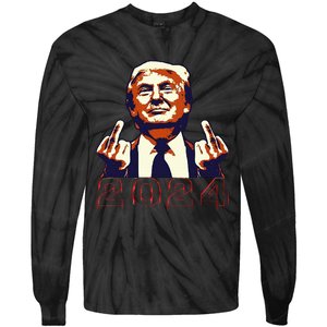 Trump Giving Finger 2024 Flipping Off Design Tie-Dye Long Sleeve Shirt