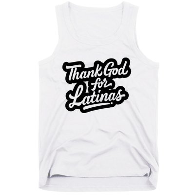 Thank God For Latinas Tank Top