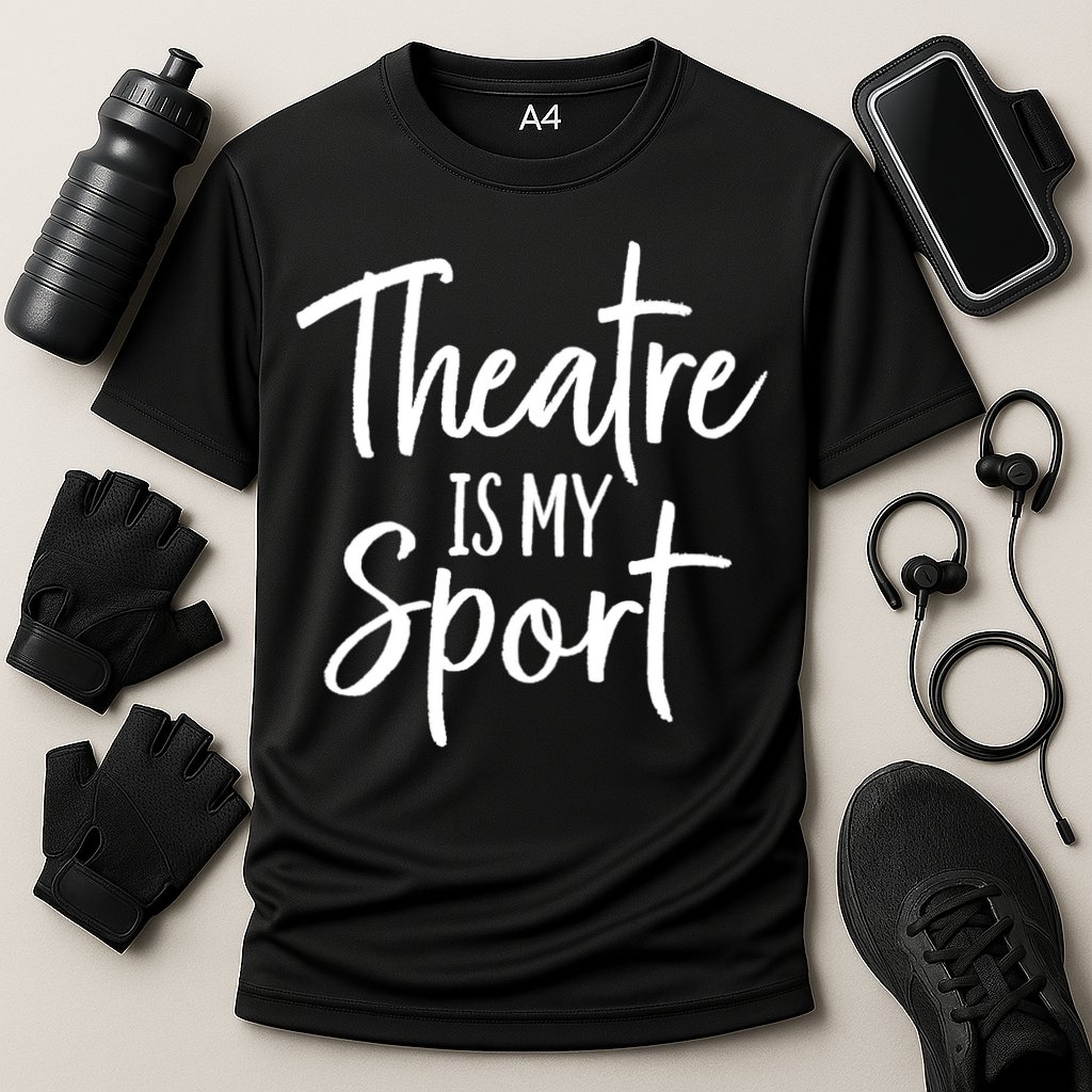 Theater Gifts For Actors Musical Theatre Is My Sport TShirt Performance Shirt