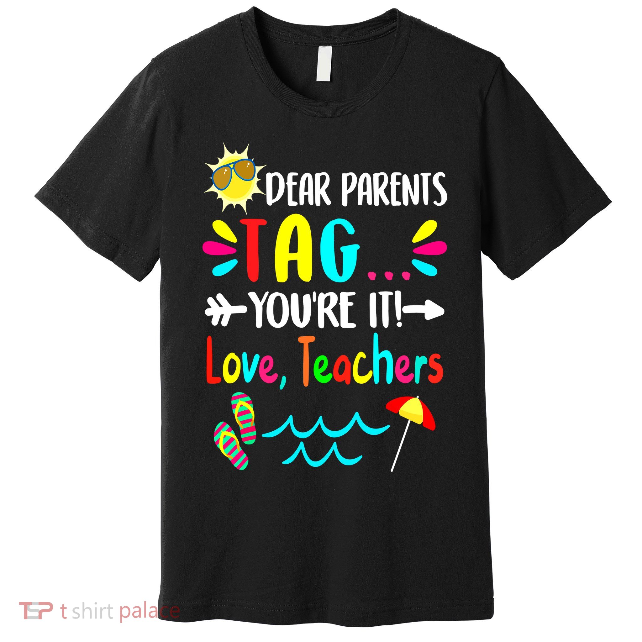 Teacher Gift Funny Last Day Of School Premium T-Shirt