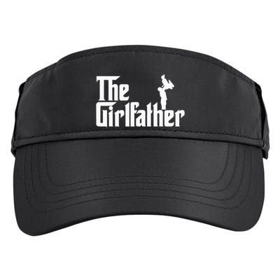 The Girl Father Gift Funny Dad Best FatherS Day Adult Drive Performance Visor