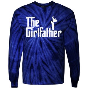 The Girl Father Gift Funny Dad Best FatherS Day Tie-Dye Long Sleeve Shirt