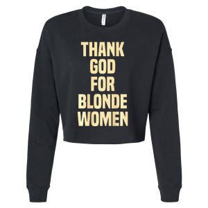 Thank God For Blonde Cropped Pullover Crew