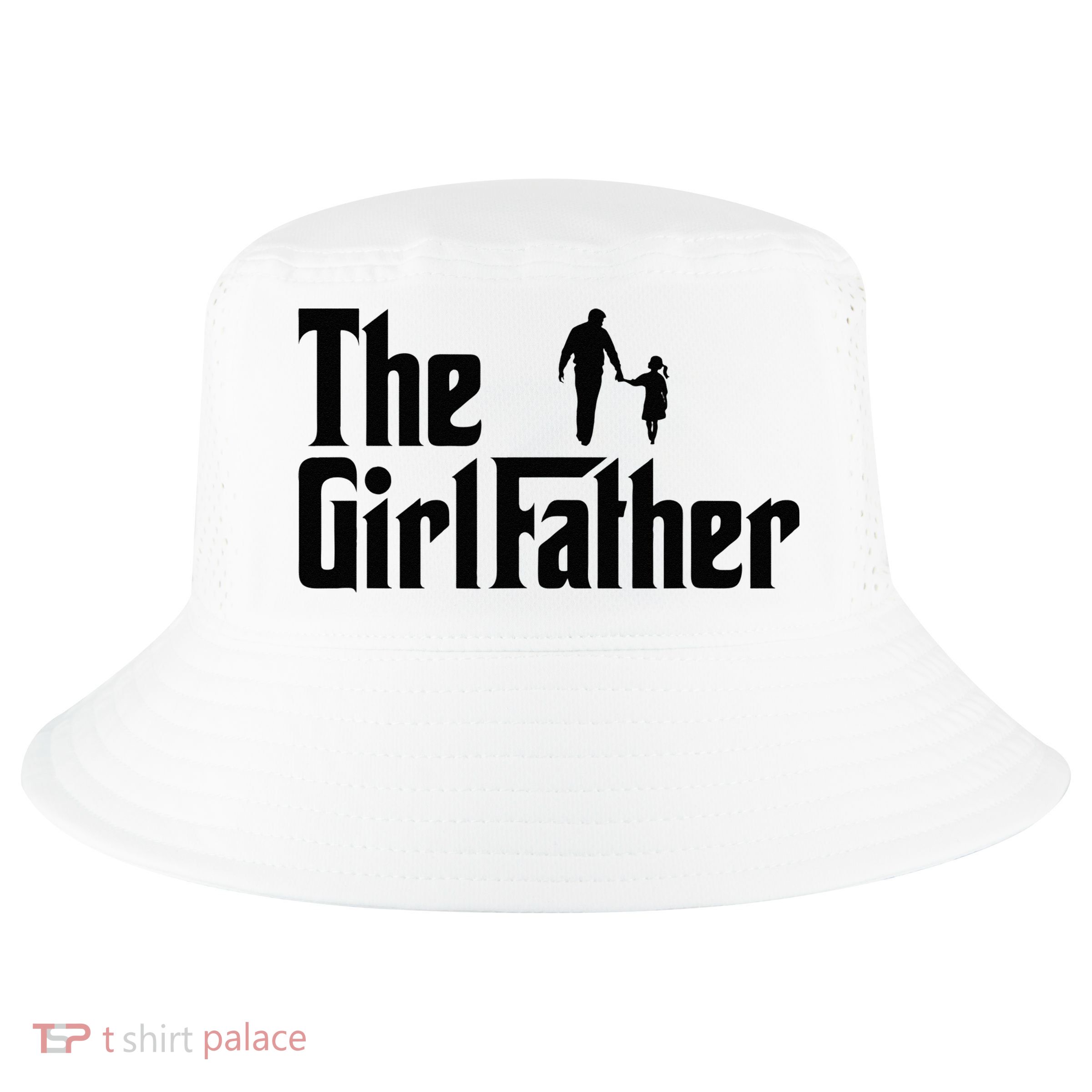 The Girl Father Funny Dad Of Daddy Daughter Cool Comfort Performance Bucket Hat