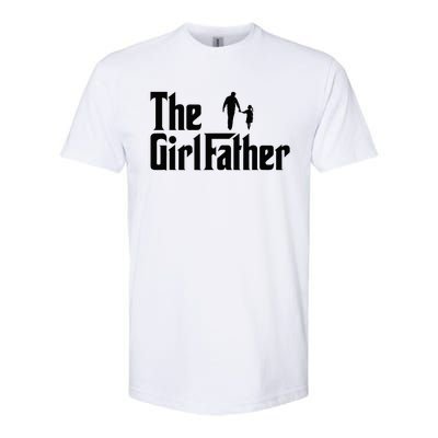 The Girl Father Funny Dad Of Daddy Daughter Softstyle CVC T-Shirt