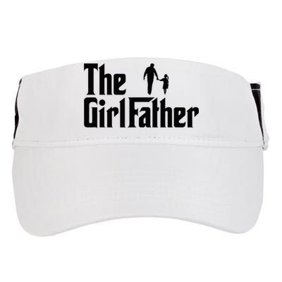 The Girl Father Funny Dad Of Daddy Daughter Adult Drive Performance Visor