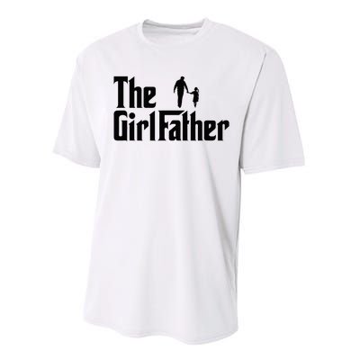 The Girl Father Funny Dad Of Daddy Daughter Performance Sprint T-Shirt