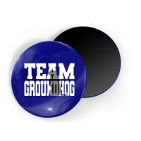 Team Groundhog Fun Matching Groundhog Day Design Gift Magnet