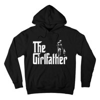 The Girlfather Funny Daddy Daughter Hoodie