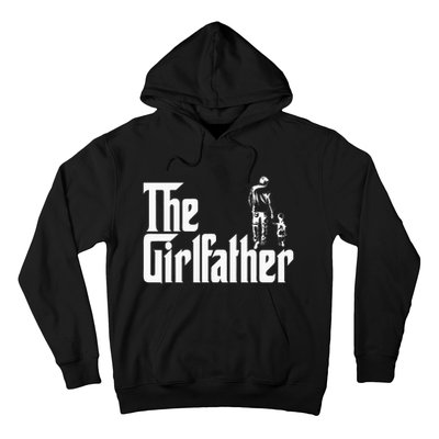 The Girlfather Funny Daddy Daughter Hoodie