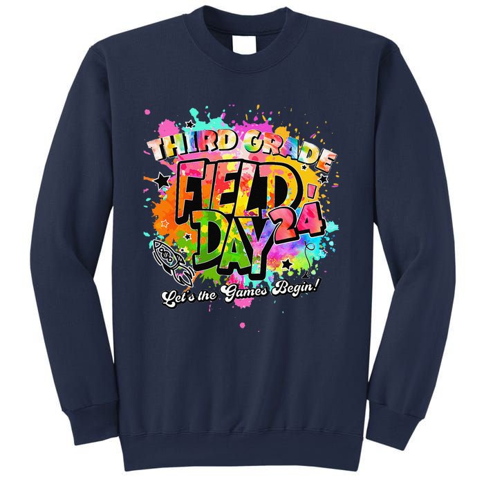 Third Grade Field Day 2024 Let The Games Begin Teachers Sweatshirt