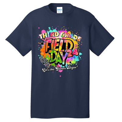 Third Grade Field Day 2024 Let The Games Begin Teachers Tall T-Shirt