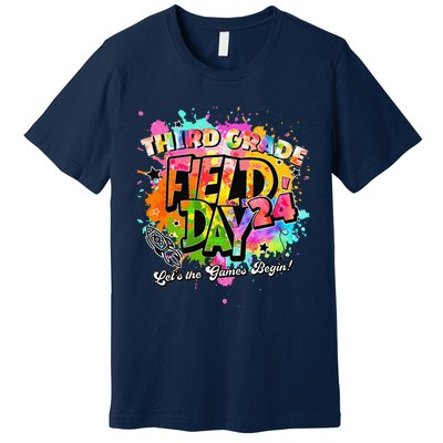 Third Grade Field Day 2024 Let The Games Begin Teachers Premium T-Shirt