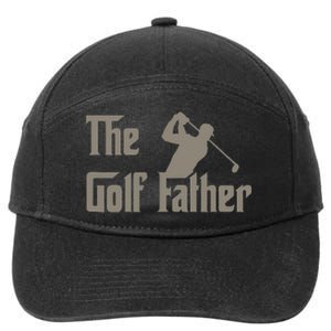 The Golf Father Funny Golfing For Golfer 7-Panel Snapback Hat