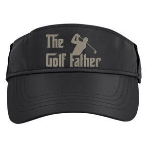 The Golf Father Funny Golfing For Golfer Adult Drive Performance Visor