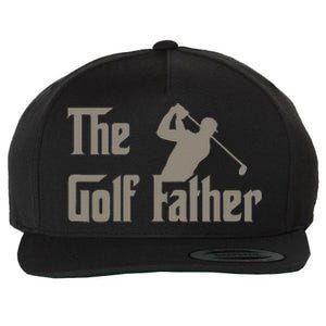 The Golf Father Funny Golfing For Golfer Wool Snapback Cap