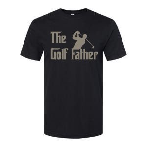 The Golf Father Funny Golfing For Golfer Softstyle CVC T-Shirt