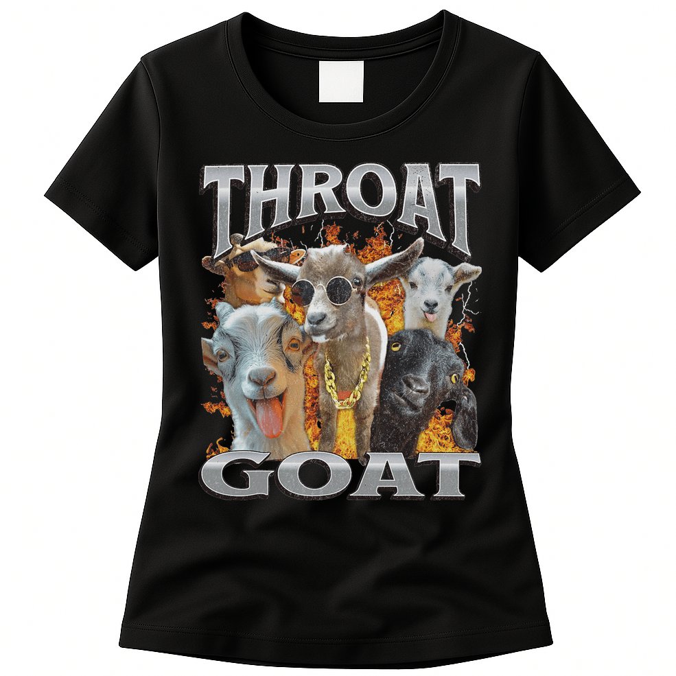 Throat Goat Funny Offensive Adult Humor Bootleg Womens T-Shirt