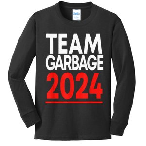 Team Garbage For Trump 2024 Elections 2024 Vote For Trump Kids Long Sleeve Shirt