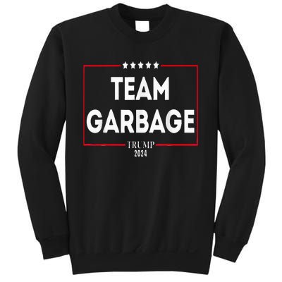 Team Garbage For Trump 2024 Sweatshirt