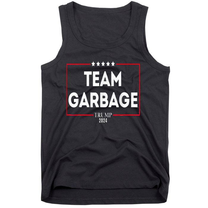 Team Garbage For Trump 2024 Tank Top