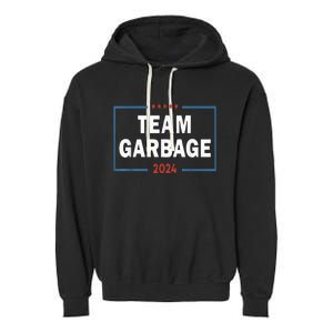 Team Garbage For Trump 2024 Garment-Dyed Fleece Hoodie