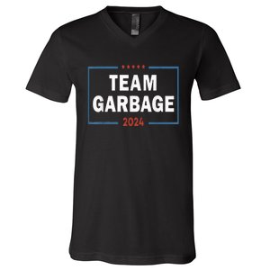 Team Garbage For Trump 2024 V-Neck T-Shirt