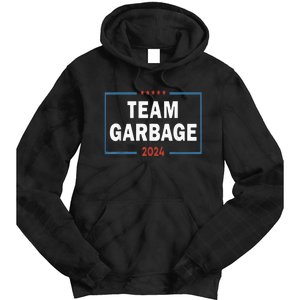 Team Garbage For Trump 2024 Tie Dye Hoodie