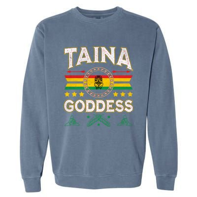 Taina Goddess Flag Atabey Puerto Rico Boriken Boricua Taino Gift Garment-Dyed Sweatshirt