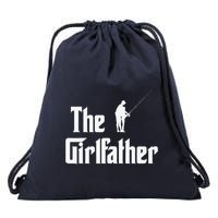 The Girlfather Funny Dad Of Girl Fishing Father And Daughter Drawstring Bag