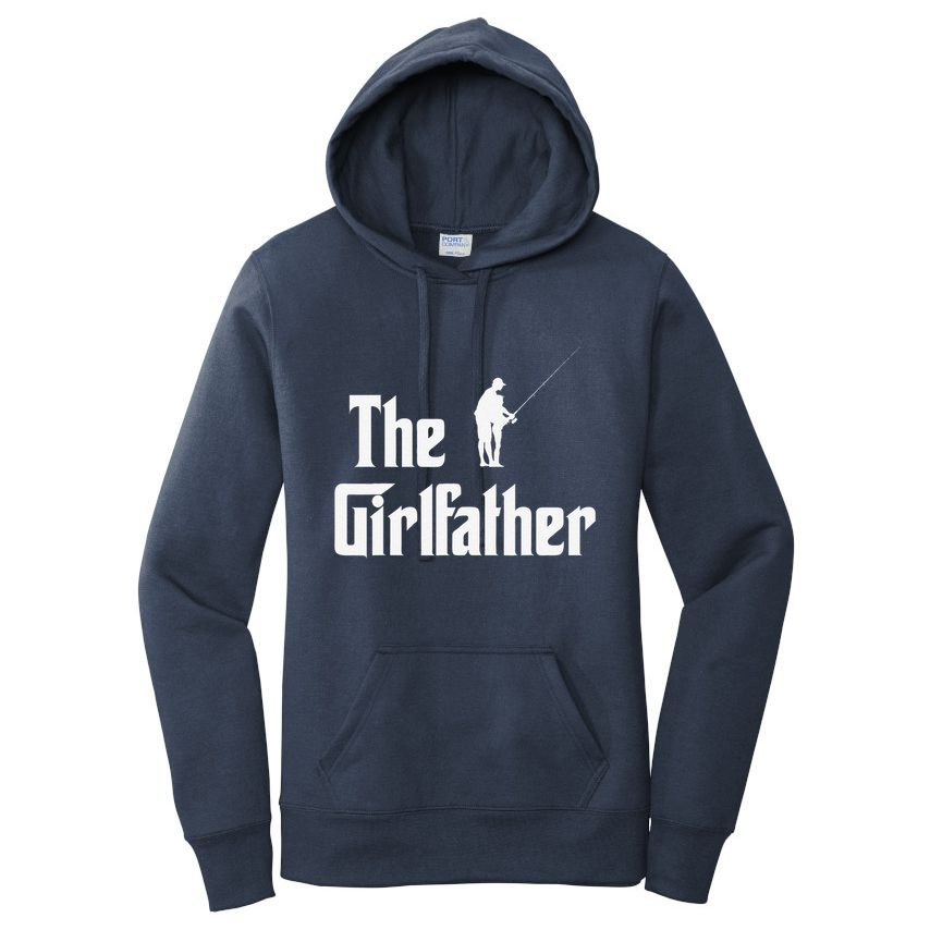 The Girlfather Funny Dad Of Girl Fishing Father And Daughter Women's Pullover Hoodie