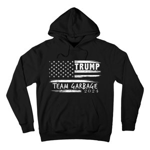 Team Garbage For Trump 2024 Garbage For Trump Votetrump 2024 Hoodie