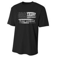 Team Garbage For Trump 2024 Garbage For Trump Votetrump 2024 Performance Sprint T-Shirt