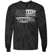 Team Garbage For Trump 2024 Garbage For Trump Votetrump 2024 Tie-Dye Long Sleeve Shirt